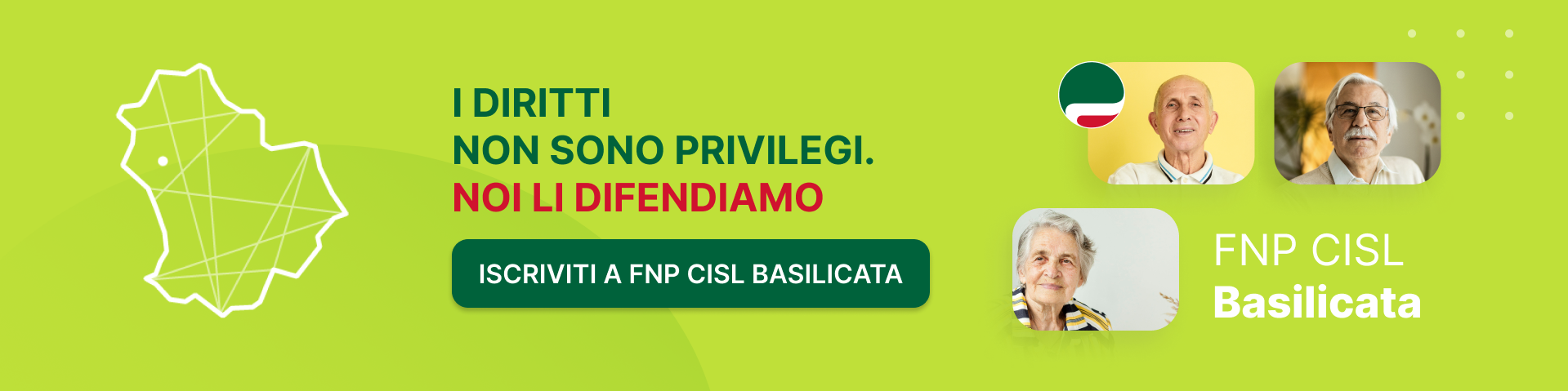 FNP CISL Basilicata - I diritti non sono privilegi. NOI LI DIFENDIAMO